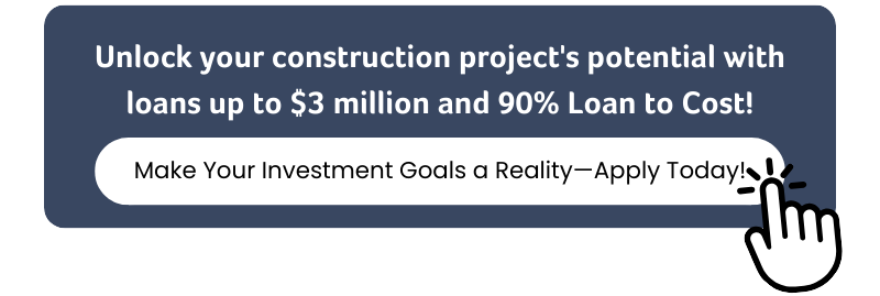 Unlock your construction project's potential with loans up to $3 million and 90% Loan to Cost! Make your investment Goals a reality - Apply today!